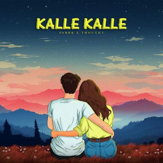 Kalle Kalle SARRB Mp3 Song Download Djjohal